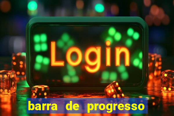 barra de progresso 99 blaze o que significa